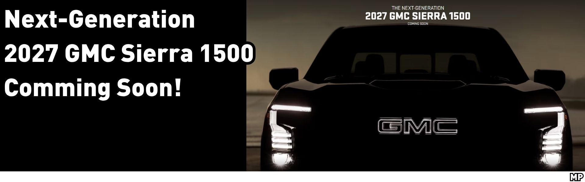 Next-Gen 2027 GMC Sierra 1500 - Coming Soon!